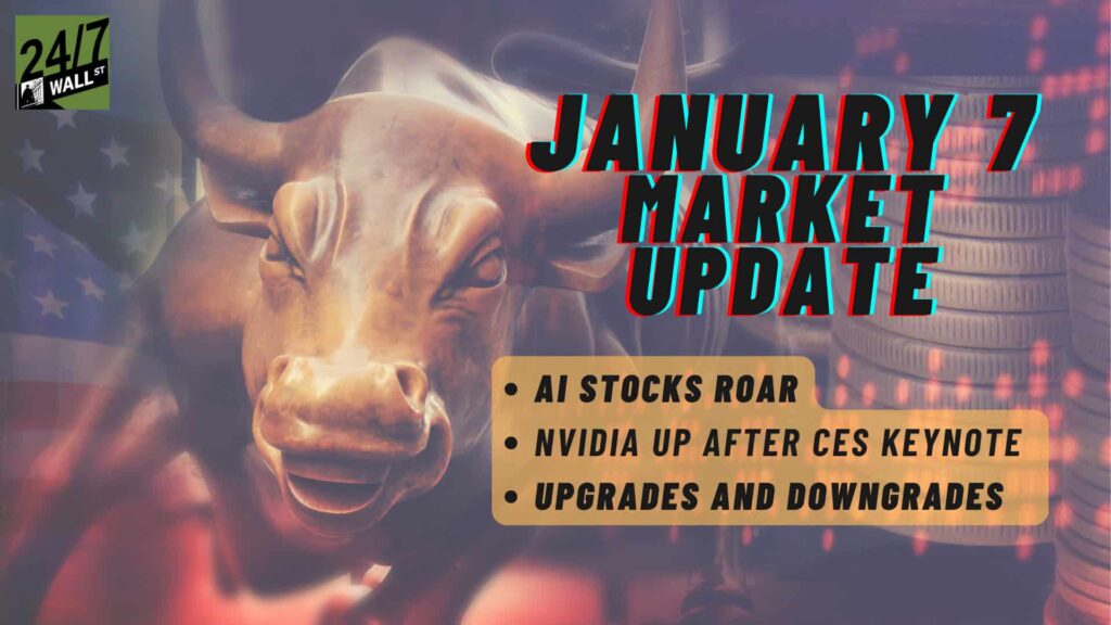 January 7 Market Update